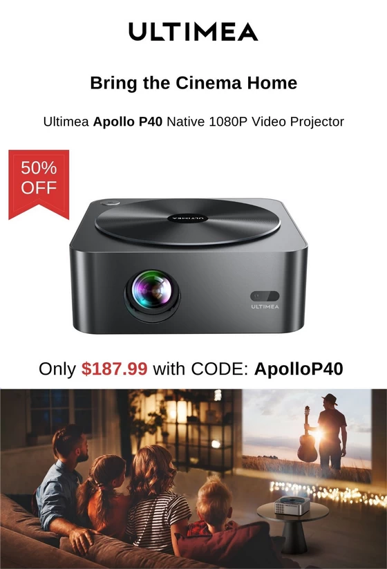 New ULTIMEA Apollo P40 Projector Has Landed, with 50% Off «